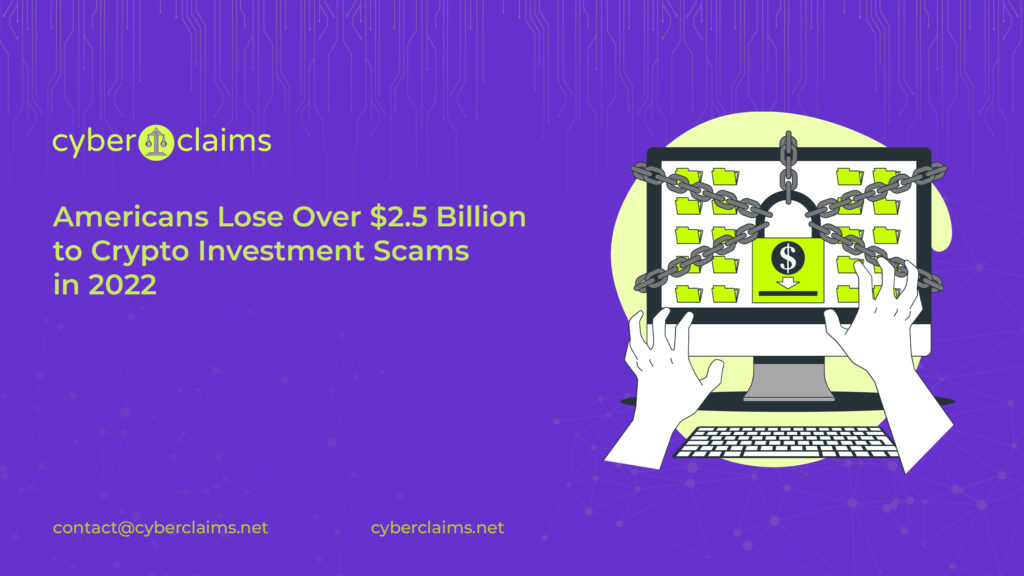 Americans Lose Over $2.5 Billion to Crypto Investment Scams