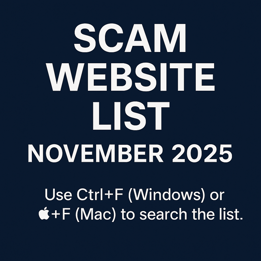A dark blue warning graphic displaying the text “Scam Website List – November 2025” with a note advising users to press Ctrl+F on Windows or ⌘+F on Mac to search the list.